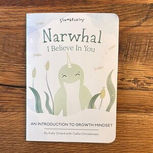 Slumberkins Narwhal I Believe In You Book